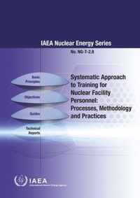 Systematic Approach to Training for Nuclear Facility Personnel