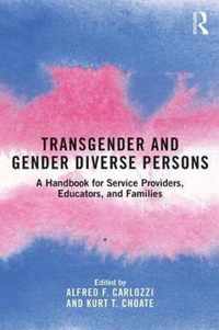 Transgender and Gender Diverse Persons