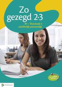 Zo gezegd 2.3 Threshold 3 schriftelijk persoonlijk leerwerkb