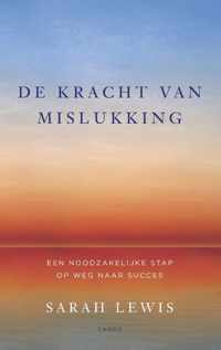 De kracht van mislukking