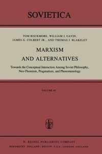 Marxism and Alternatives