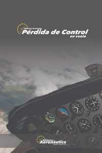 Perdida de Control en Vuelo