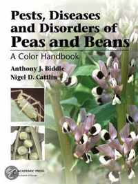 Pests, Diseases and Disorders of Peas  and Beans