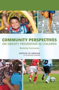 Community Perspectives on Obesity Prevention in Children