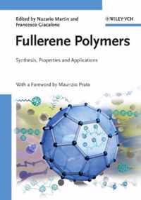 Fullerene Polymers: Synthesis, Properties and Applications