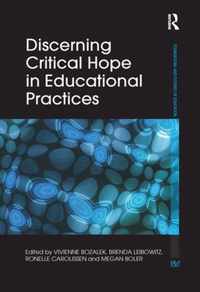 Discerning Critical Hope in Educational Practices