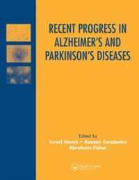 Recent Progress in Alzheimer's and Parkinson's Diseases