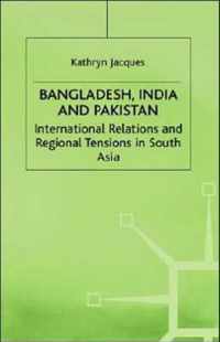 Bangladesh, India and Pakistan