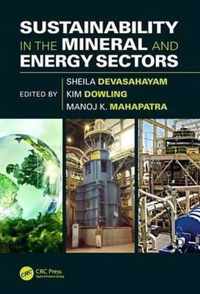 Sustainability in the Mineral and Energy Sectors