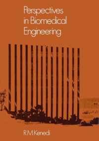 Perspectives in Biomedical Engineering