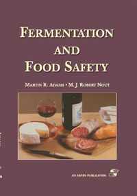 Fermentation and Food Safety