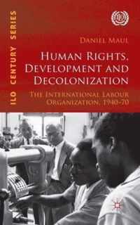 Human Rights, Development and Decolonization