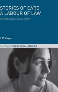 Stories of Care A Labour of Law