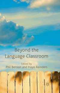 Beyond the Language Classroom