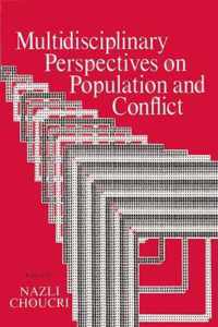 Multidisciplinary Perspectives on Population and Conflict