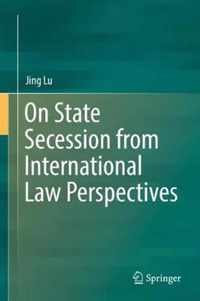 On State Secession from International Law Perspectives