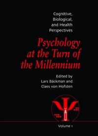 Psychology at the Turn of the Millennium, Volume 1