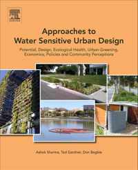 Approaches to Water Sensitive Urban Design