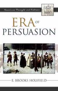 Era of Persuasion