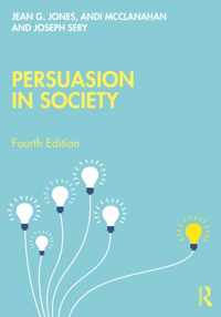 Persuasion in Society