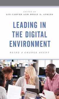 Leading in the Digital Environment