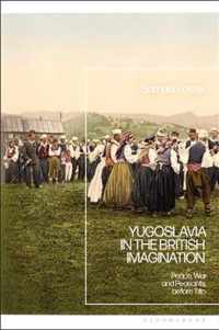 Yugoslavia in the British Imagination