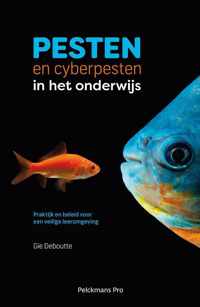 Pesten en cyberpesten in het onderwijs