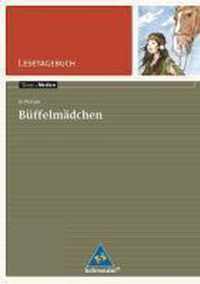 Büffelmädchen. Texte.Medien