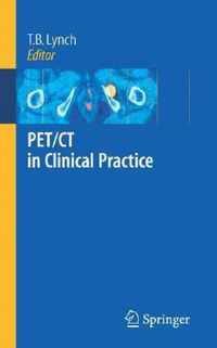 Pet / Ct In Clinical Practice