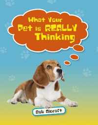 Reading Planet KS2 - What Your Pet is REALLY Thinking - Level 2