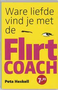 Ware Liefde Vind Je Met De Flirtcoach