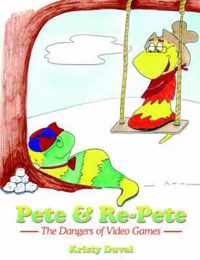 Pete & Re-Pete