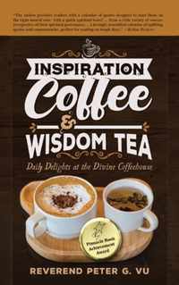 Inspiration Coffee & Wisdom Tea