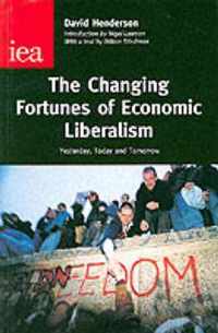 The Changing Fortunes of Economic Liberalism