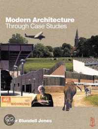 Modern Architecture Through Case Studies
