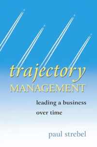 Trajectory Management