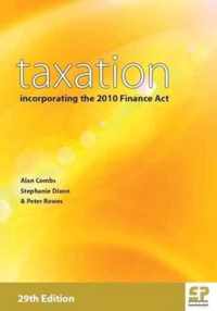 Taxation: Incorporating the 2010 Finance Act