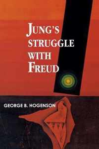 Jung'S Struggle with Freud