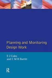 Planning and Monitoring Design Work