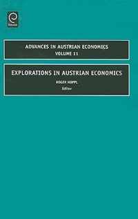 Explorations in Austrian Economics