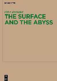 The Surface and the Abyss