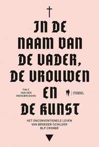 In de naam van de Vader, de Vrouwen en de Kunst