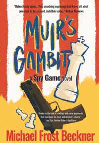 Muir&apos;s Gambit