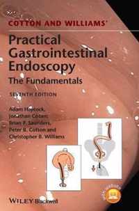 Cotton And Williams' Practical Gastrointestinal Endoscopy