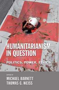 Humanitarianism in Question