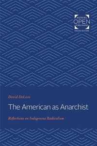 The American as Anarchist