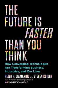 Future is Faster than You Think