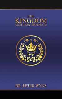 The Kingdom Coalition Manifesto