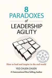 8 Paradoxes of Leadership Agility