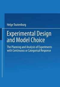 Experimental Design and Model Choice